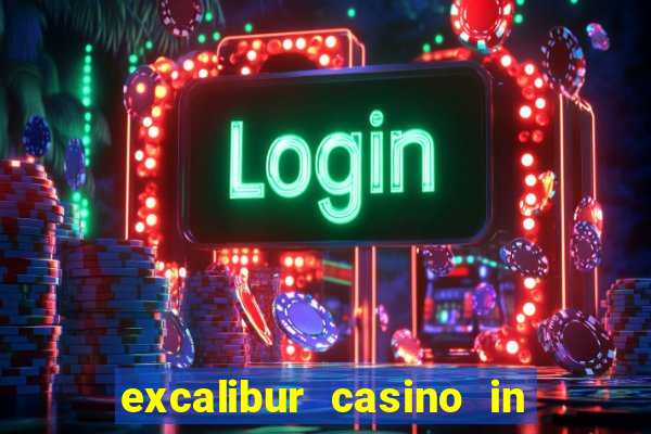 excalibur casino in las vegas nevada