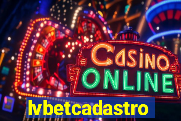 lvbetcadastro