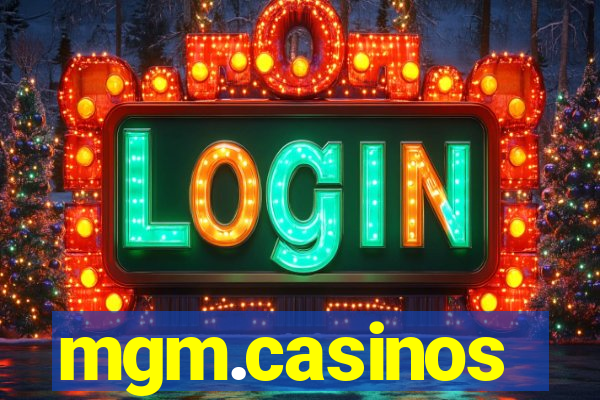 mgm.casinos