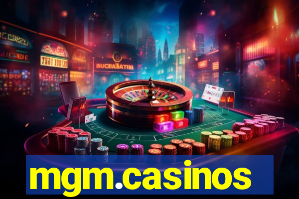 mgm.casinos