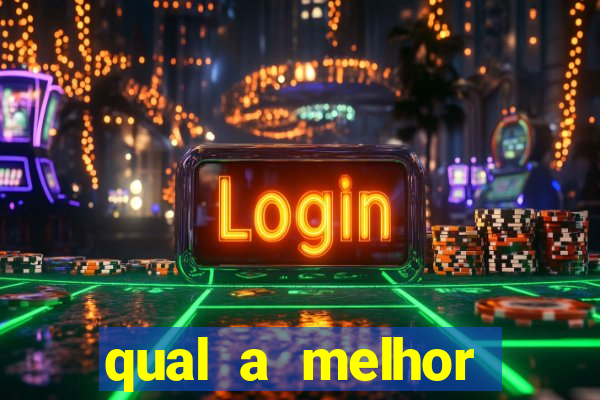 qual a melhor plataforma para jogar o fortune tiger