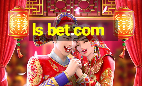 ls bet.com