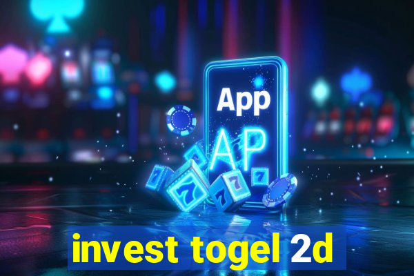 invest togel 2d