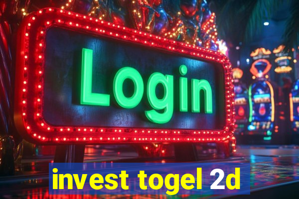 invest togel 2d