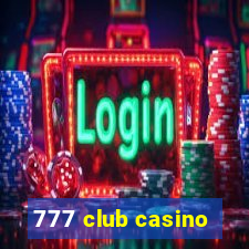 777 club casino