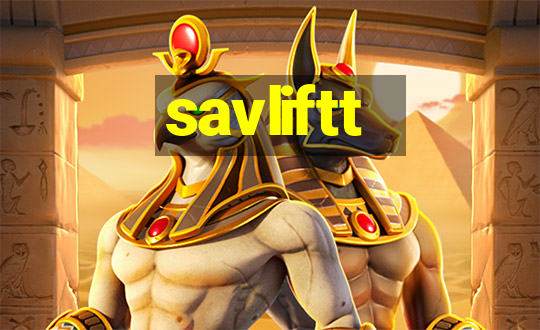 savliftt