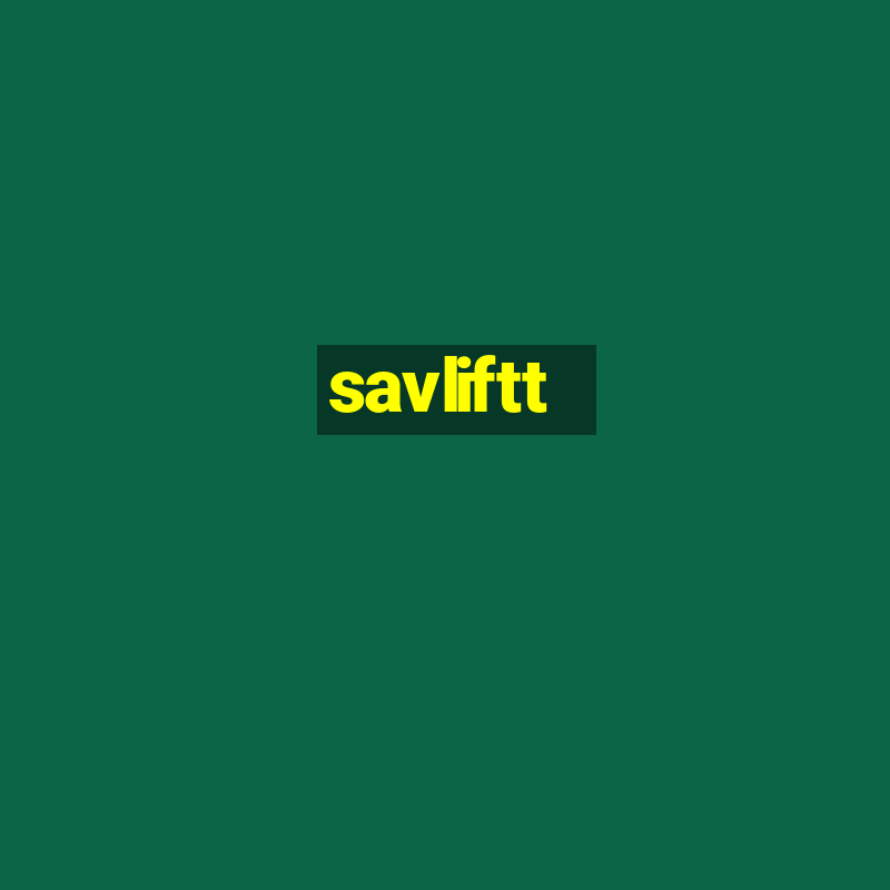 savliftt