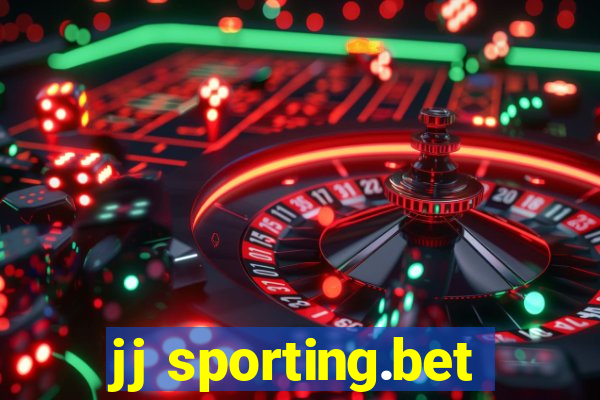 jj sporting.bet