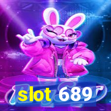 slot 689