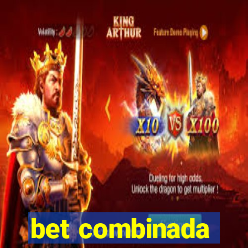 bet combinada