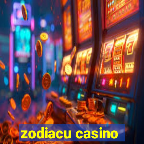 zodiacu casino