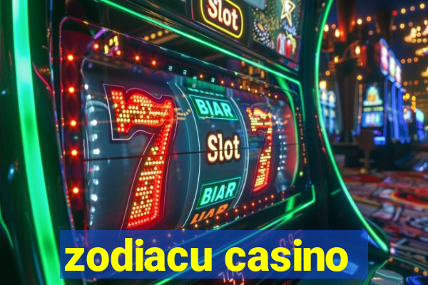 zodiacu casino