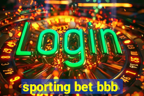 sporting bet bbb