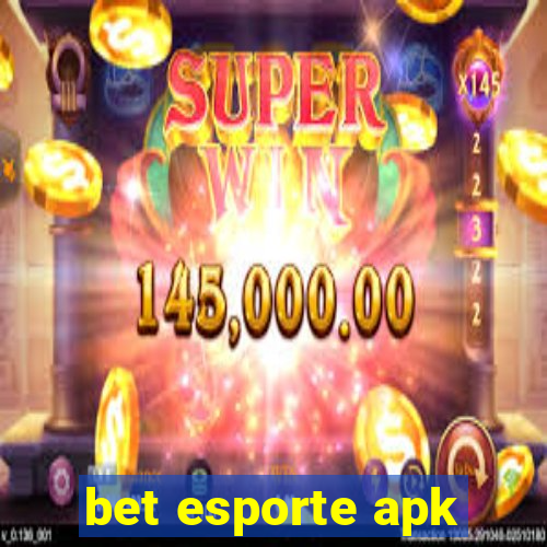 bet esporte apk