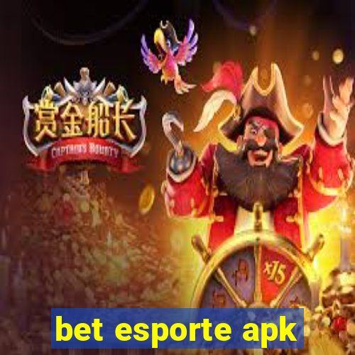 bet esporte apk