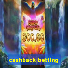 cashback betting