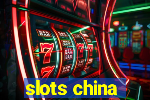 slots china