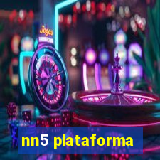 nn5 plataforma