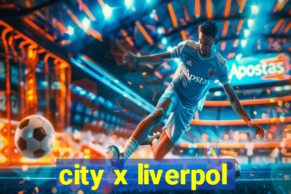 city x liverpol