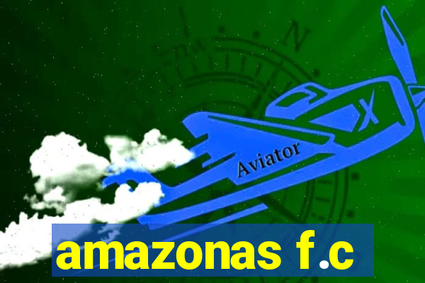 amazonas f.c