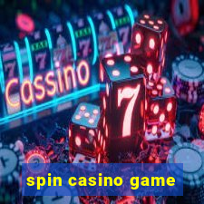 spin casino game