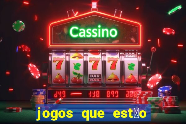 jogos que est茫o pagando de verdade