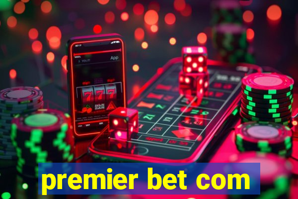 premier bet com