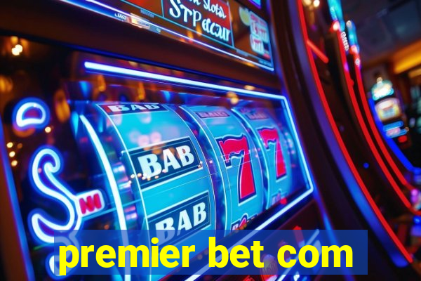 premier bet com