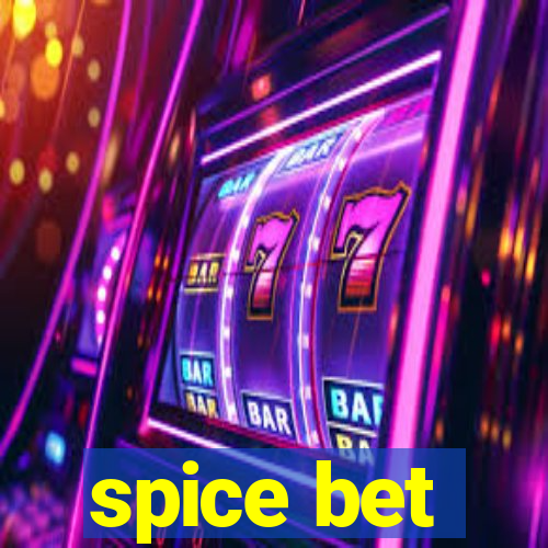 spice bet