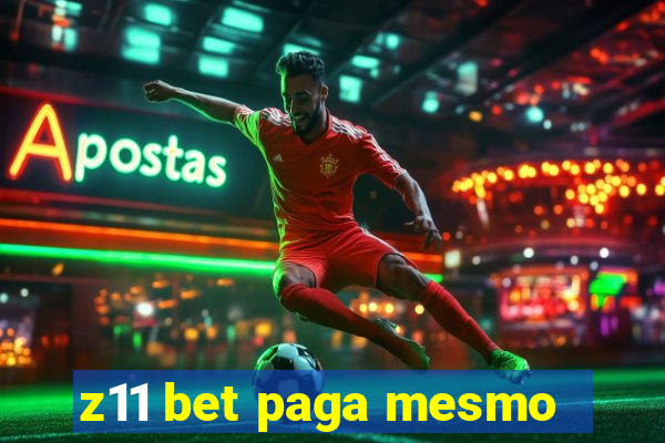 z11 bet paga mesmo