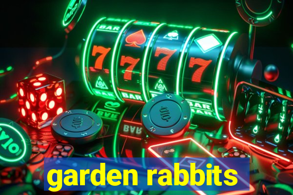 garden rabbits