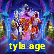 tyla age