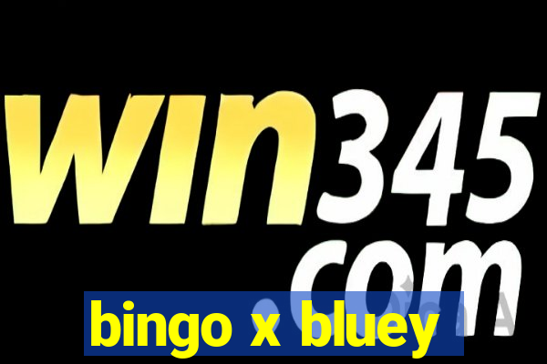 bingo x bluey