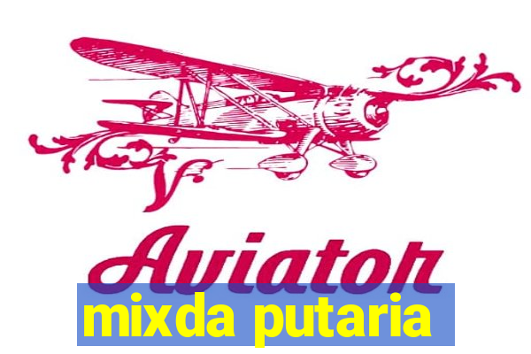 mixda putaria