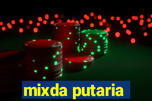 mixda putaria