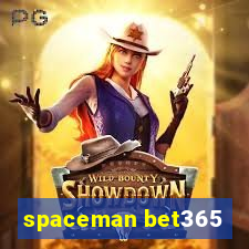 spaceman bet365