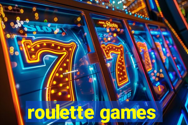 roulette games