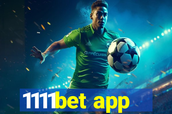 1111bet app