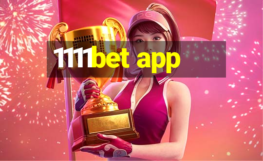 1111bet app