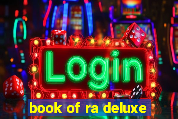 book of ra deluxe