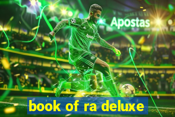 book of ra deluxe