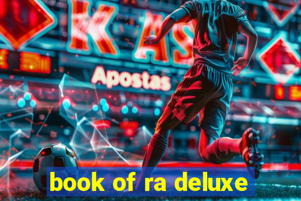 book of ra deluxe