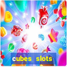 сubes slots gambling ltd