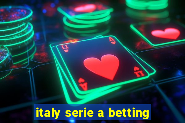 italy serie a betting