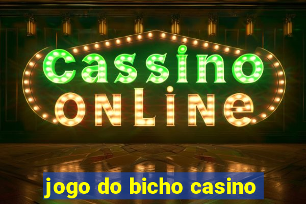 jogo do bicho casino