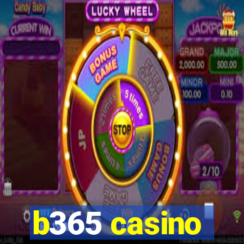 b365 casino