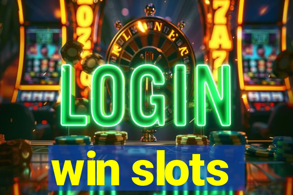 win slots