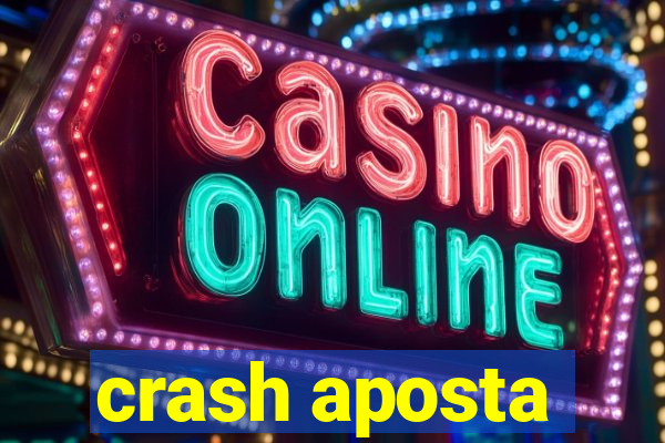 crash aposta