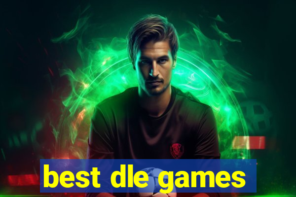 best dle games