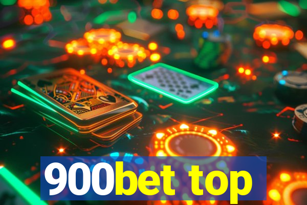 900bet top